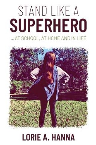 Cover of Stand Like a Superhero