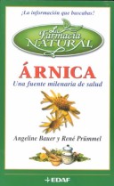 Book cover for Arnica - Una Fuente Milenaria de Salud