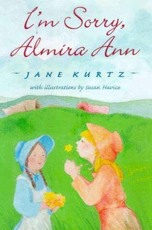 Cover of I'm Sorry, Almira Ann