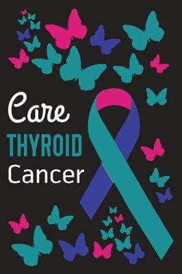 Book cover for Care Thyroid Cancer