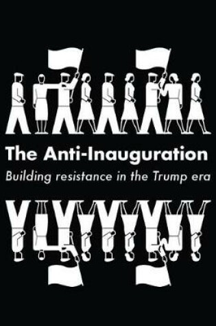 Cover of The Anti-Inauguration