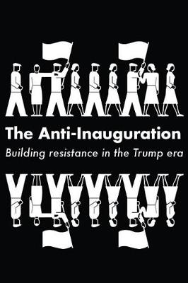 Book cover for The Anti-Inauguration