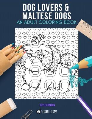 Book cover for Dog Lovers & Maltese Dogs