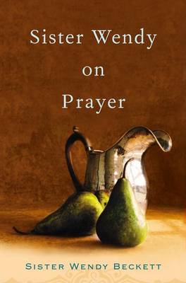 Book cover for Sister Wendy on Prayer