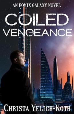 Book cover for Coiled Vengeance