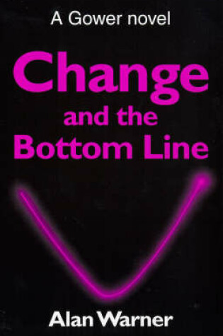 Cover of Change and the Bottom Line