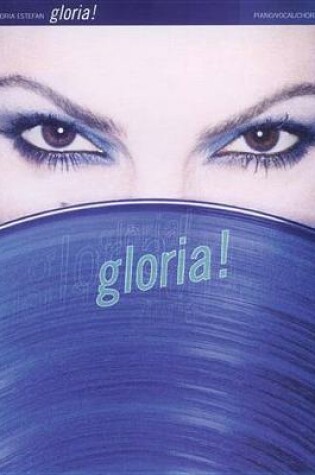 Cover of Gloria Estefan: Gloria!