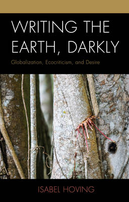 Cover of Writing the Earth, Darkly