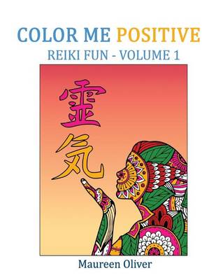 Book cover for Color Me Positive - Reiki Fun