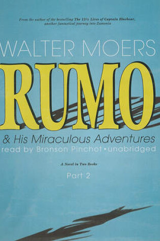 Cover of Rumo & His Miraculous Adventures, Part 2