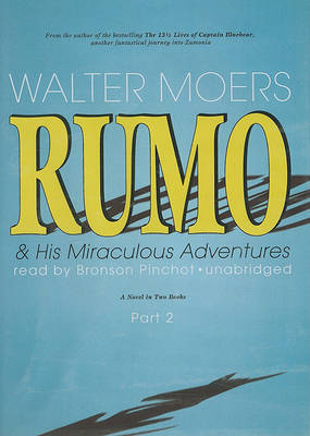 Book cover for Rumo & His Miraculous Adventures, Part 2