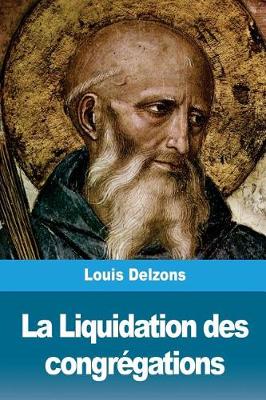 Book cover for La Liquidation des congregations