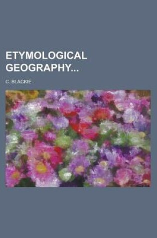 Cover of Etymological Geography