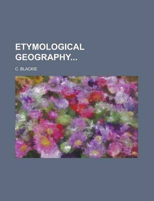 Book cover for Etymological Geography