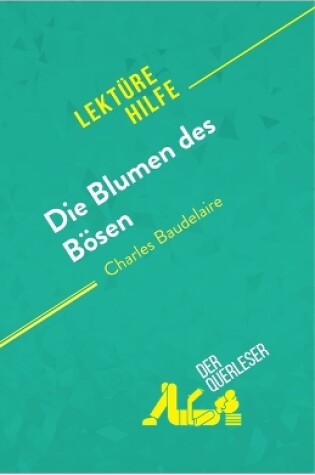 Cover of Die Blumen des Bösen von Charles Baudelaire (Lektürehilfe)