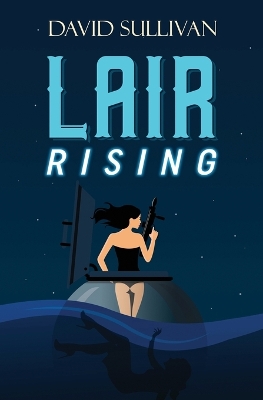 Book cover for Lair Rising