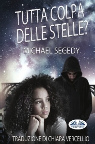 Cover of Tutta Colpa Delle Stelle?