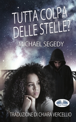 Book cover for Tutta Colpa Delle Stelle?