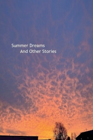 Cover of Summer Dreams and Other Stories