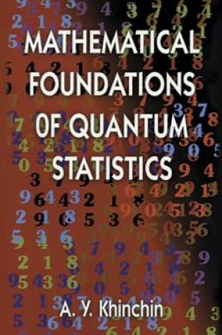 Cover of Mathematical Foundations of Quantum Statistics