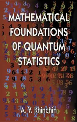 Cover of Mathematical Foundations of Quantum Statistics