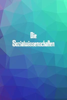 Book cover for Die Sozialwissenschaften