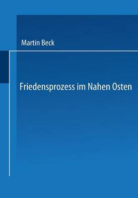 Book cover for Friedensprozess Im Nahen Osten