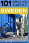 Book cover for 101 Amazing Things to Do in Sweden