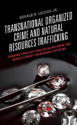 Book cover for Transnational Organized Crime and Natural Resources Trafficking