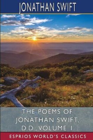 Cover of The Poems of Jonathan Swift, D. D., Volume 1 (Esprios Classics)