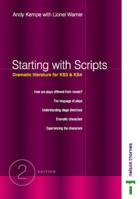 Book cover for Starting with Scripts - Dramatic Literature for Key Stages 3 & 4