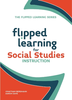 Cover of Flipped Learning for Social Studies