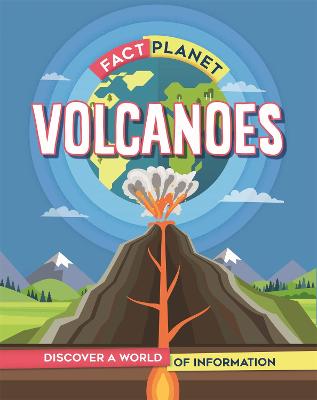 Book cover for Fact Planet: Volcanoes
