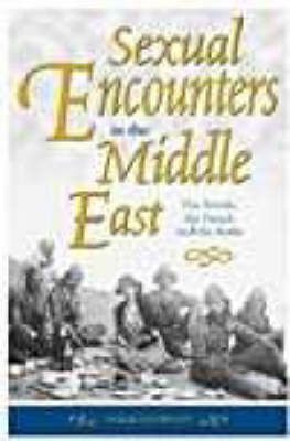 Book cover for Sexual Encounters in the Middle East