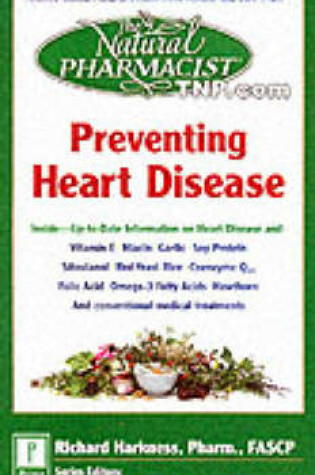 Cover of Everything You Need to Know About Heart Disease Prevention