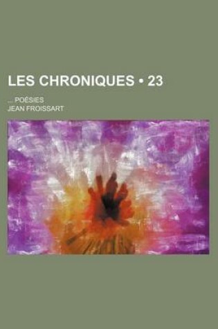 Cover of Les Chroniques (23); Poesies