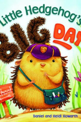 Cover of Little Hedgehog's Big Day