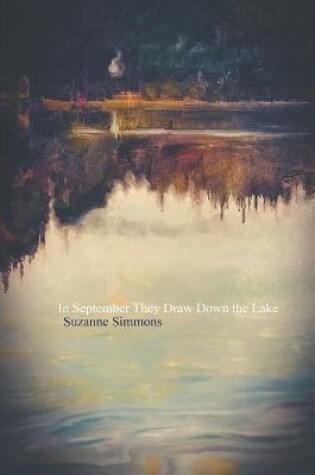 Cover of In September They Draw Down the Lake