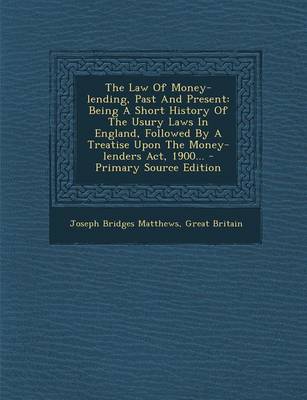 Book cover for The Law of Money-Lending, Past and Present