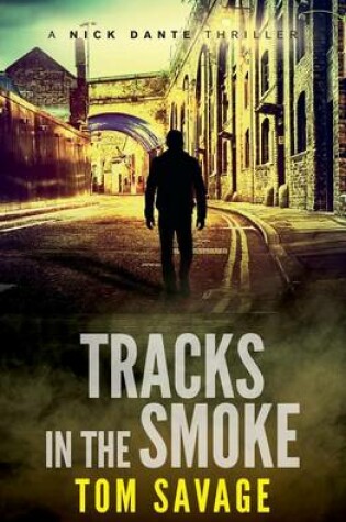 Cover of Tracks in the Smoke