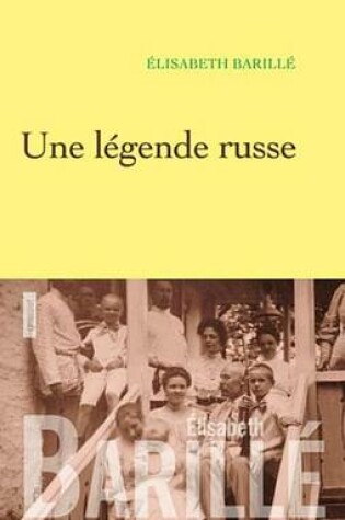Cover of Une Legende Russe