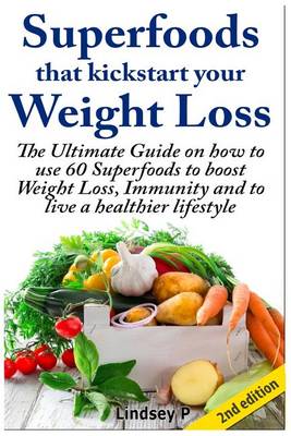 Book cover for Superfoods That Kickstart Your Weight Loss