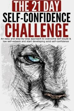 Cover of The 21-Day Self-Confidence Challenge