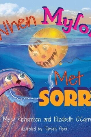 Cover of When Myloh Met Sorry (Book 1) English and Chinese