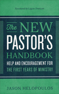 Book cover for The New Pastor's Handbook