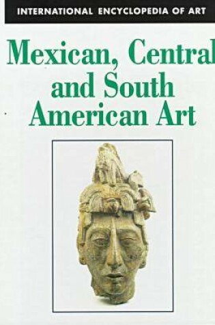 Cover of Mexican, Central and South American Art