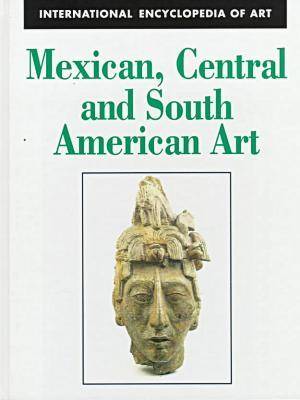 Book cover for Mexican, Central and South American Art
