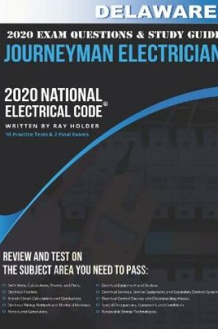 Cover of Delaware 2020 Journeyman Electrician Exam Questions and Study Guide