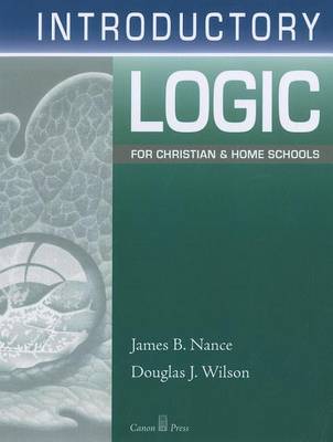 Book cover for Introductory Logic for Christian and Home Schools