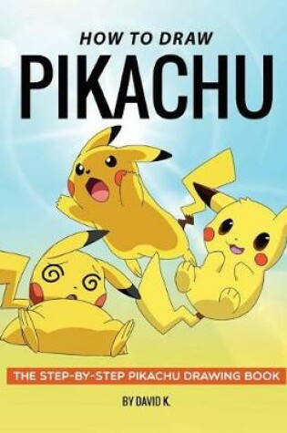 Cover of How to Draw Pikachu